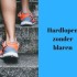 Hardlopen zonder blaren